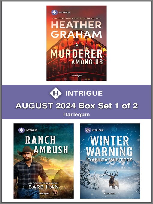 Title details for Harlequin Intrigue August 2024, Box Set 1 of 2 by Heather Graham - Wait list